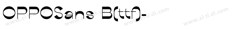 OPPOSans B(ttf)字体转换